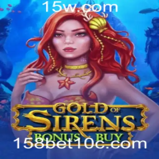 158bet1 | Explorando o Fascinante Mundo de GoldofSirensBonusBuy
